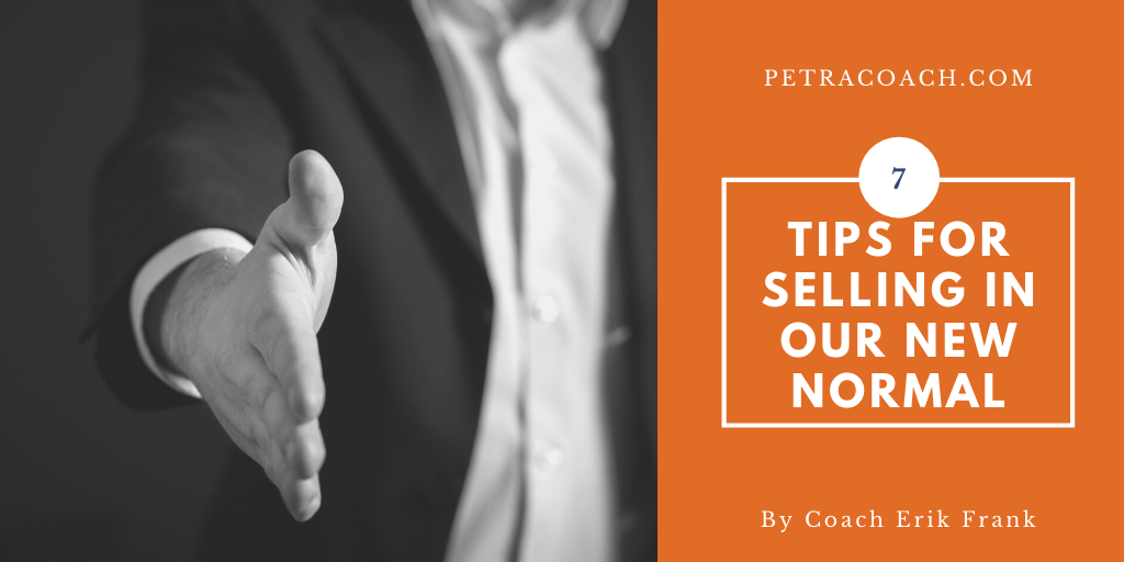 7 tips for selling in the new normal