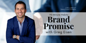 Brand Promise with Greg Eisen